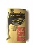 Oates, Joyce Carol - The Assassins