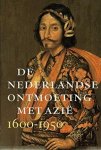 ZANDVLIET, KEES. - De Nederlandse ontmoeting met Azië 1600-1950.