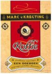 Kregting, Marc - Koffie. Een doeboek : feuilletons, repotages,quizvragen, gedichten
