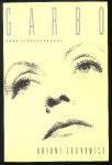 Gronowicz, Antoni - Garbo, haar levensverhaal Gronowicz, Antoni - Garbo, haar levensverhaal