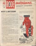 Walraven, R. (redactie) & P. de Groot & A.A. Verhey & A. van Dijk-Stol & A. de Leeuw - 3x De Rode Amsterdammer. Communistisch propagandablad (1966-1970) Walraven, R. (redactie) & P. de Groot & A.A. Verhey & A. van Dijk-Stol & A. de Leeuw - 3x De Rode Amsterdammer. Communistisch propagandablad (1966-1970)