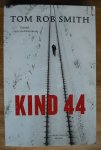 Smith, Tom Rob - Kind 44