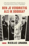 Nicolas Lunabba - Ben je verdrietig als ik doodga?