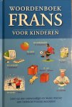 Zuidnederlandse uitgeverij, ed. & N.v.t. - Woordenboek Frans voor kinderen Zuidnederlandse uitgeverij, ed. & N.v.t. - Woordenboek Frans voor kinderen