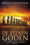 Jeroen Windmeijer - De stenen goden Een geheim dat zich uitstrekt van Middelburg tot Paaseiland...