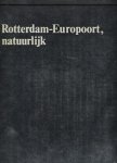 Jack Bax 158116 - Rotterdam-Europoort, natuurlijk