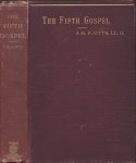 Otts, M.M.P. - The Fifth Gospel Otts, M.M.P. - The Fifth Gospel