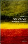 Bruce, Steve - Sociology A Very Short Introduction