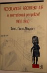 Tafuri Ciucci Muratore - Nederlandse architectuur in internationaal perspektief 1900-1940 / druk 1