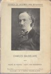 Ridder & Gust van Roosbroek, André de - Mannen en vrouwen van beteekenis. Charles Baudelaire.