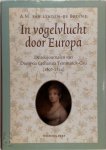 D.C. Temminck-Cau - In vogelvlucht door Europa de reisjournalen van Dionysia Catharina Temminck-Cau 1807-1824