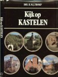 onder redactie van DRS.H.M.J.TROMP * Het Huis te Warmond - KASTELEN Kijk op Nederland*   De Oosterlandse kamer in kasteel Duivenvoorde bij Voorschoten. De ruïne van Brederode bij Santpoort
