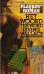 Wallace, Irving - Het Woord