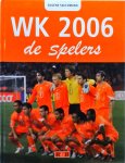 Eugene Saccomano - WK 2006 de spelers