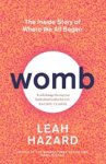 Leah Hazard - Womb