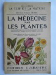 Francois Decaux - La médecine par les plantes