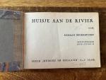 Broekhuizen, Herman en Studio'44 (ills.) - Huisje aan de rivier Serie “Huisjes in Holland"