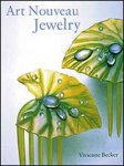 Becker, Vivienne: - Art Nouveau Jewelry.