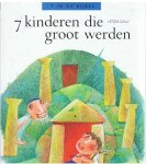Galli, Letizia - 7 kinderen die groot werden