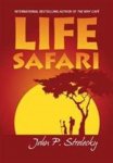 Aspen Light Publishing & John P. STRELECKY. - Life Safari