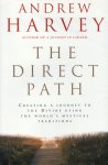 Andrew Harvey - The Direct Path