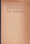 Schendel, Arthur van - Merona. Een edelman