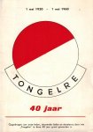 Poppel, C. van, e.a. - 40 jaar Tongelre 1920-1960
