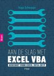 Schouppe, Hugo - Aan de slag met Excel VBA : geschikt voor Excel 2010-2019