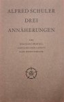 FROMMEL, WOLFGANG; KEILSON-LAURITZ, MARITA; SCHULER, KARL HEINZ. - Alfred Schuler. Drei Annäherungen.