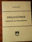 Friedlein - Philosophie. Lernbuch und Repetitorium
