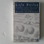 Eldredge, Niles - Life Pulse ; Episodes from the history of the Fossil Record