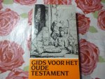Dronkert, K. - Gids voor het Oude Testament