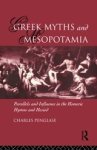 Charles Penglase - Greek Myths and Mesopotamia
