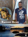 Beuk, Ramon - Terug naar mijn Roti / een smaakvolle ontdekking van Suriname