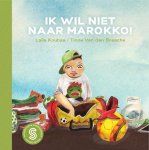 Laïla Koubaa, Winny Ang - Sesam-kinderboeken 5 -   Ik wil niet naar Marokko!; Op zoek naar Yori
