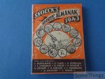 Coll. / Ernest Claes, Felix Timmermans, Willem Elsschot, Herman Teirlinck, Lode Zielens, Gerard Walschap, et al. - Snoeck's groote almanak. 1943. Negentiende jaargang. [Snoecks]