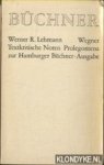 Lehmann, Werner R. - Buchner. Textkritische Noten. Prolegomena zur Hamburger Büchner-Ausgabe.