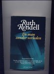 RENDELL, RUTH (Barbara Vine) - De man zonder verleden - psychologische thriller