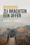 Yoder, Harvey - Yoder, Harvey-Zij brachten een offer (nieuw)
