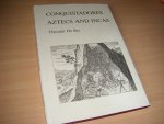Bry, Theodor de - Conquistadores Azteken en Incas [FASCIMILE]  Conquistadores, Aztecs and Incas