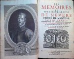 Louis de Gonzague duc de Nevers et prince de Mantoue (1539-1595), Marin Le Roy de Gomberville - Les mémoires de Monsieur le Duc de Nevers, Prince de Mantoue, Pair de France, Gouverneur et Lieutenant Général pour les Rois Charles IX, Henry III et Henry IV en diverses provinces de ce royaume enrichis de plusieurs pièces du temps. 2 partie ...