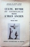 Marijan Molé - Culte, Mythe et Cosmologie dans l'Iran Ancien Marijan Molé - Culte, Mythe et Cosmologie dans l'Iran Ancien