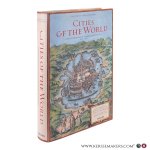 Braun, Georg / Hogenberg, Franz. - Civitates Orbis Terrarum. Cities of the World. 363 Engravings Revolutionize the View of the World. Complete Edition of the Colour Plates of 1572–1617. Edited by Stephan Füssel.