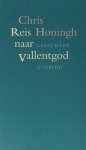 Honingh, Chris. - Reis naar vallentgod. Honingh, Chris. - Reis naar vallentgod.