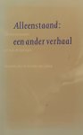 Annelies Barth - Alleenstaand: een ander verhaal