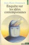 Domenach, Jean-Marie - Enquête sur les idées contemporaines
