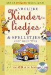 auteur onbekend - Vrolijke kinderliedjes en spelletjes voor onderweg + CD