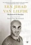 Mohamed El Bachiri, David Van Reybrouck - Jihad van liefde