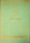 Collectief - 50 jaar Poldihutte 1889-1939