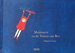 Rebecca Huys - Muizemeis en de tuinen van ree/Dwarreloogst